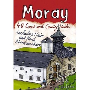 Moray: 40 Coast and Country Walks